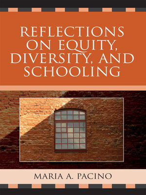 cover image of Reflections on Equity, Diversity, & Schooling